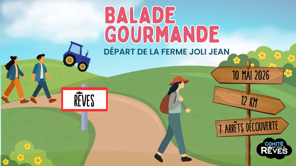 Balade gourmande de&nbsp;Rêves