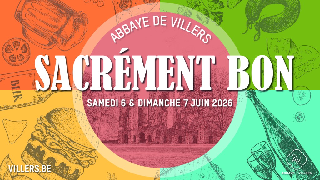 &laquo;&nbsp;Sacrément Bon&nbsp;&raquo;  par l&rsquo;abbaye de&nbsp;Villers